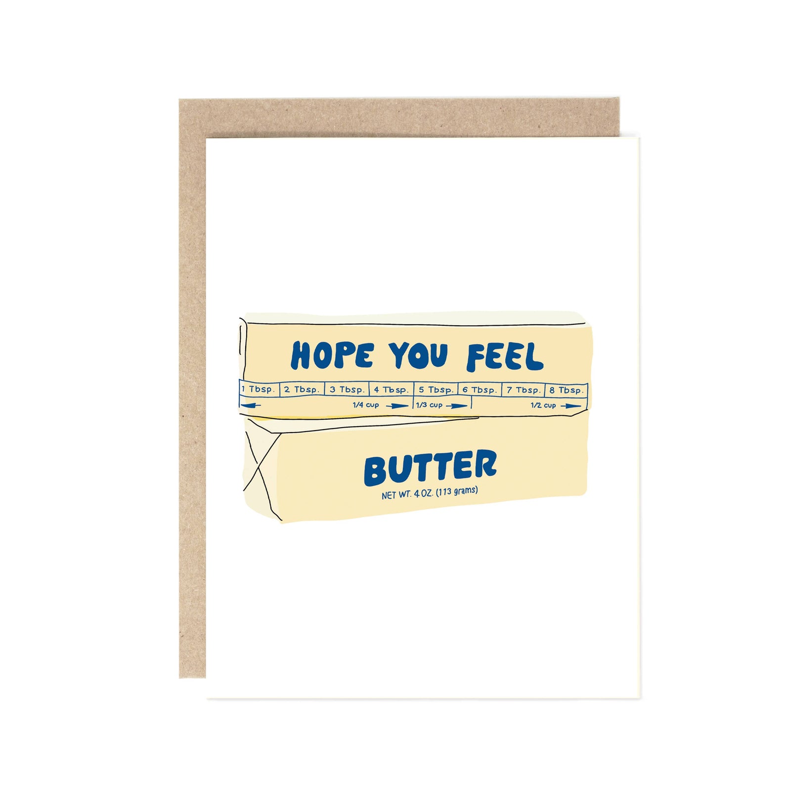 Hope you feel butter pun get well soon card