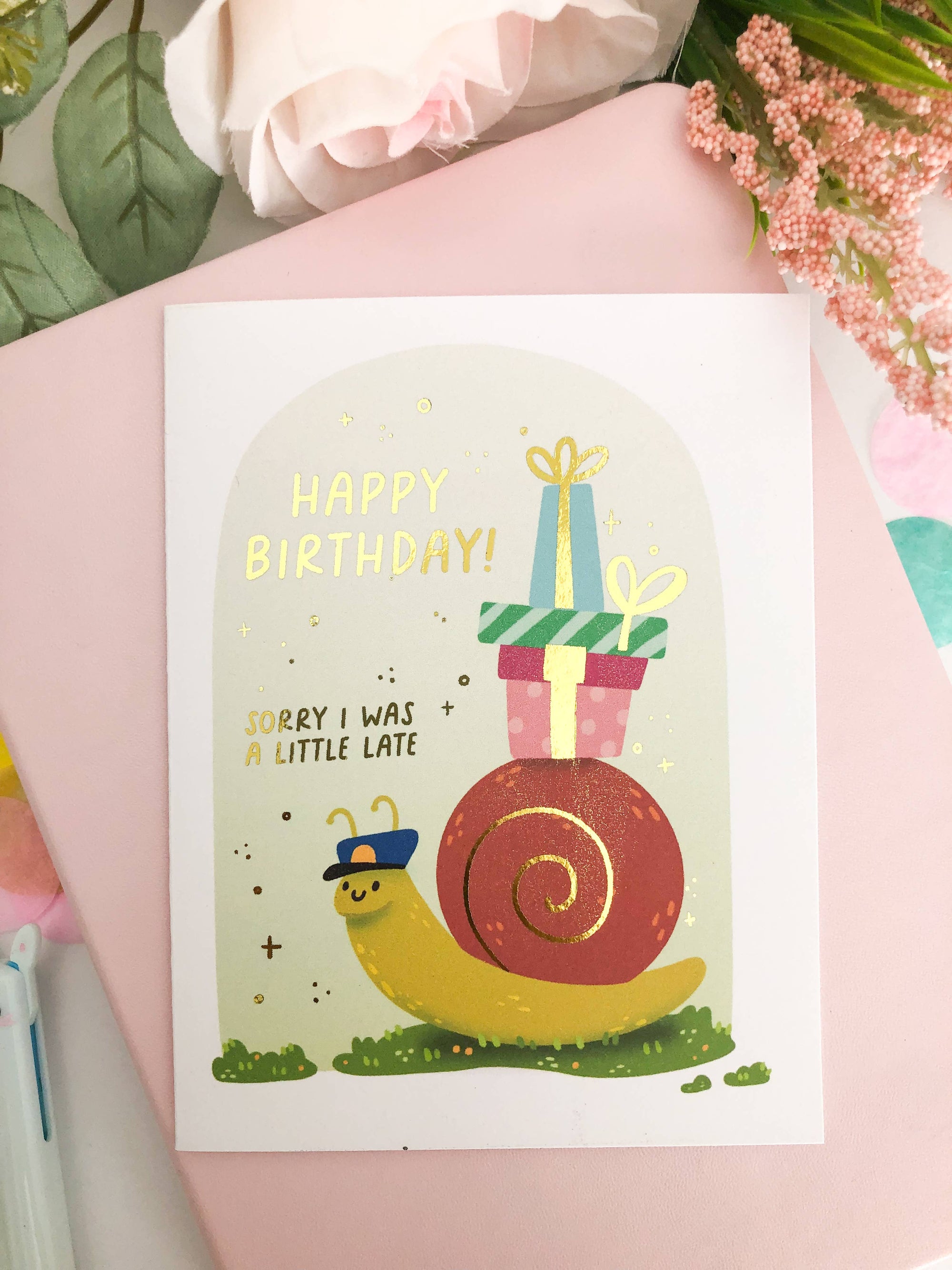 Snail Mail Late Birthday Card