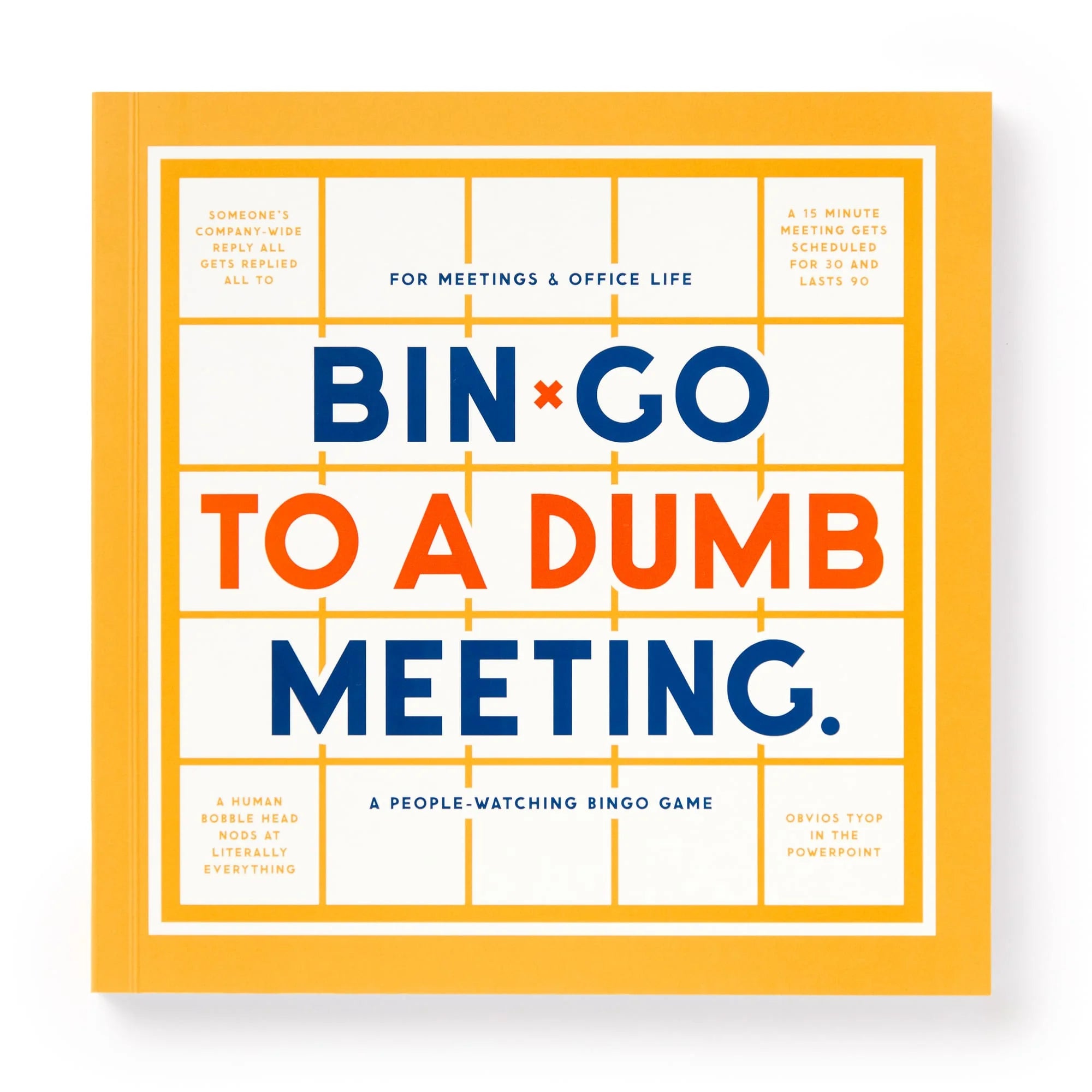 BINGO to a Dumb Meeting