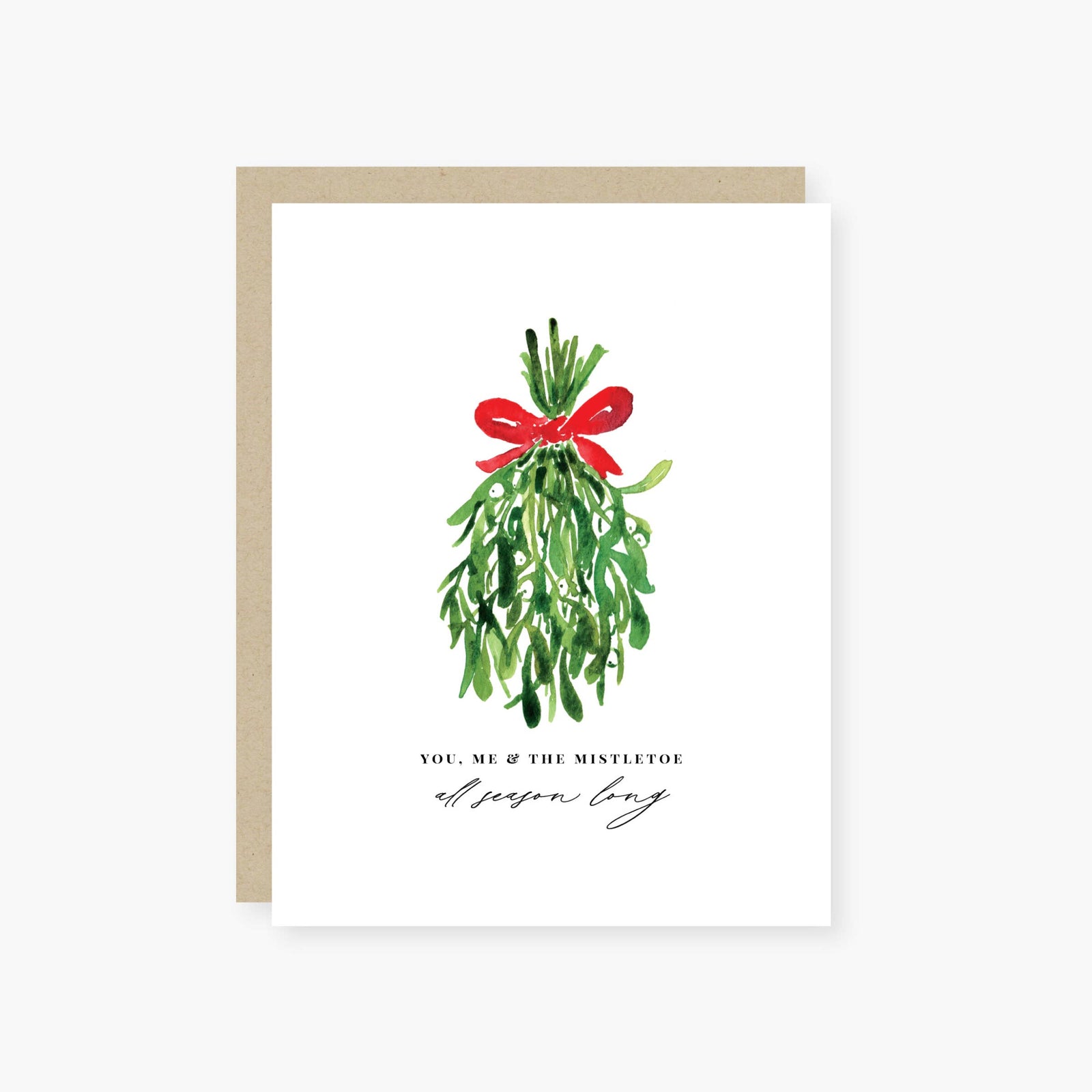 You, me and the mistletoe, all season long holiday card: set of 6