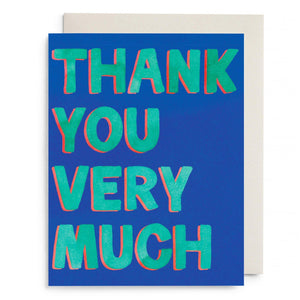 Thank You Very Much Greeting Card