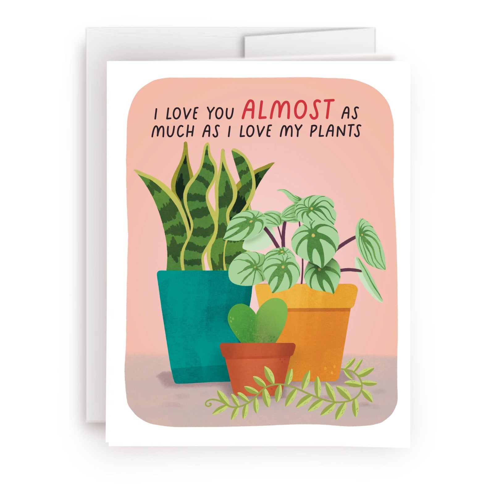 I Love You Almost As Much My Plants Funny Valentines Day