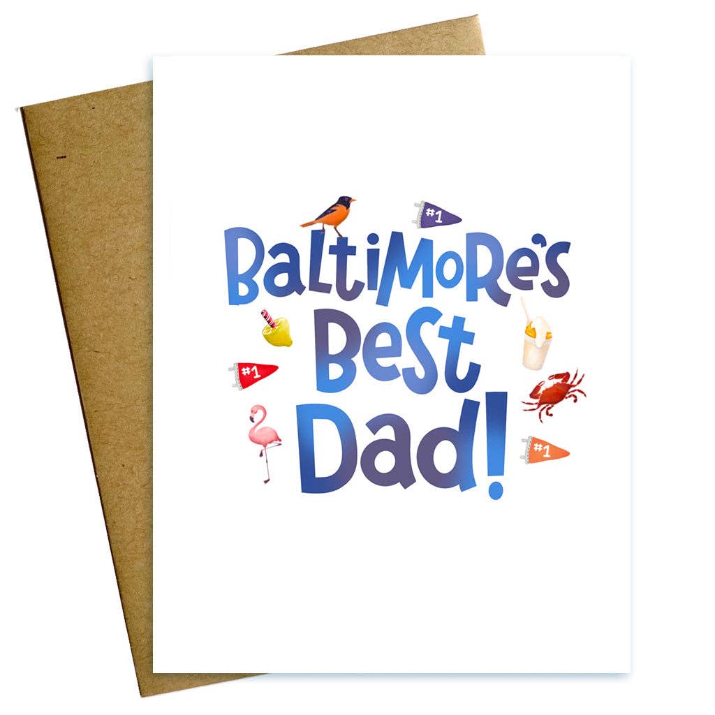 Best Dad in Baltimore Father's Day Card