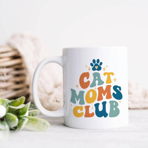 Cat Moms Club Ceramic Mug, Coffee Cup, Funny Cat Mom Gift: 11oz