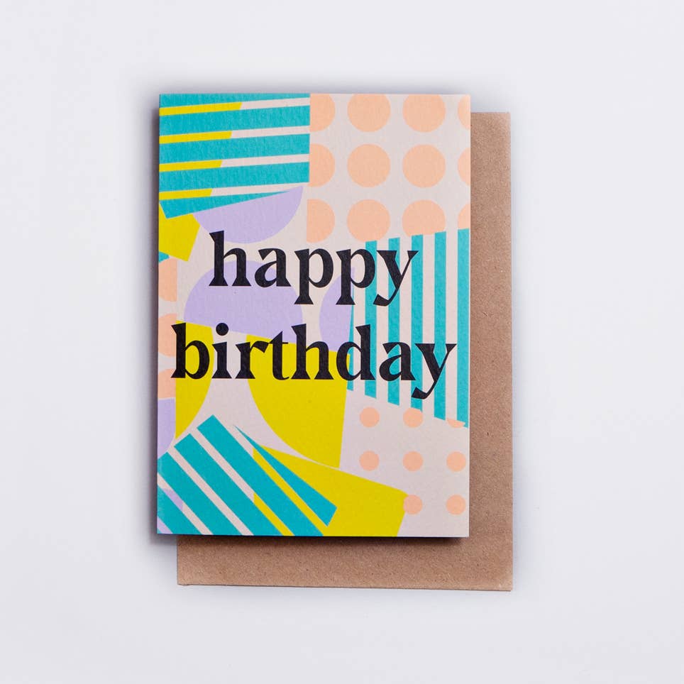 Spots + Stripes Happy Birthday Card
