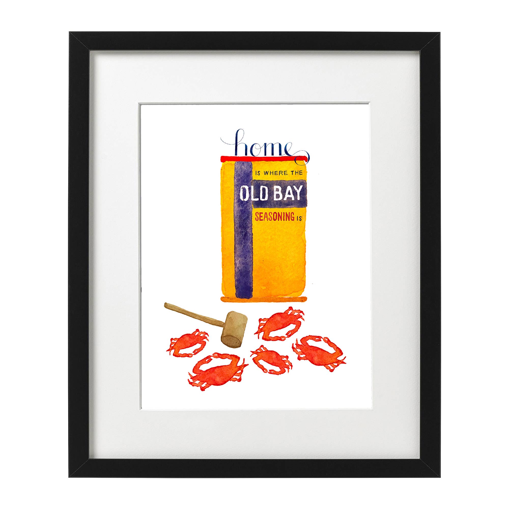 Home Is Where the Old Bay Is Art Print