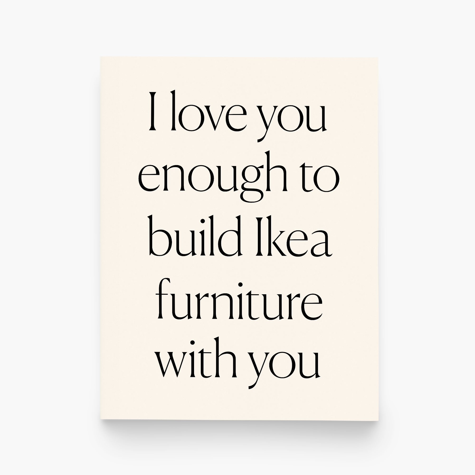 Build Ikea with You Greeting Card