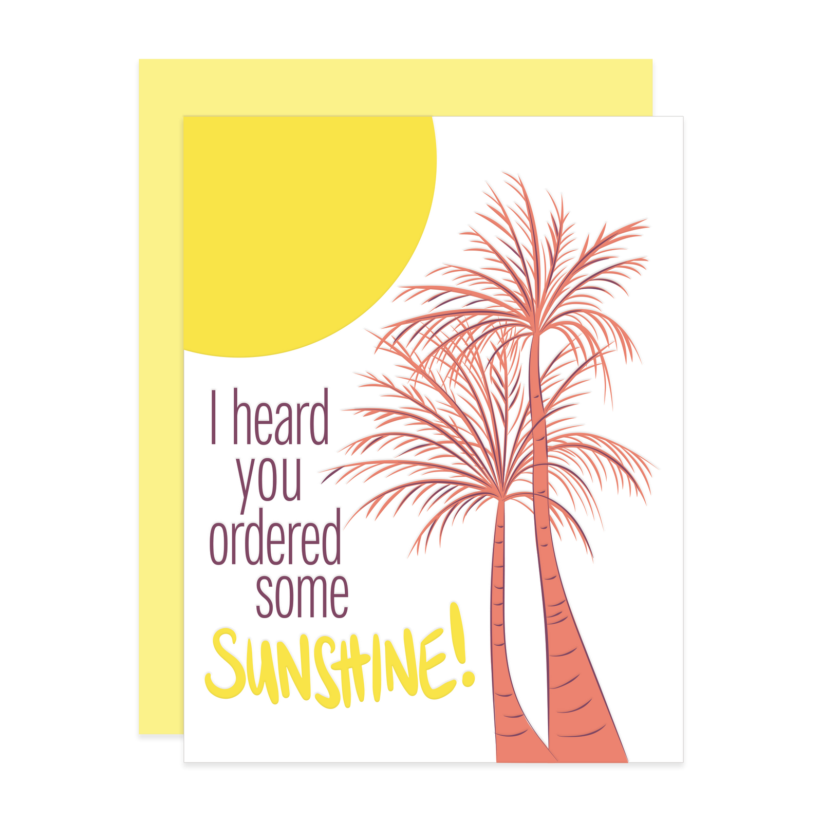 Sunshine on a cloudy day, Letterpress Greeting Card