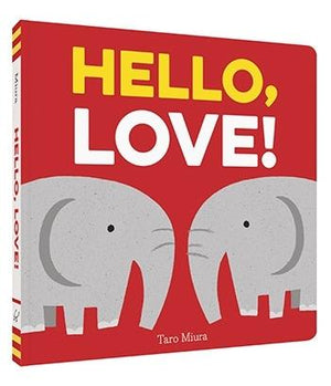 Hello Love - Board Book