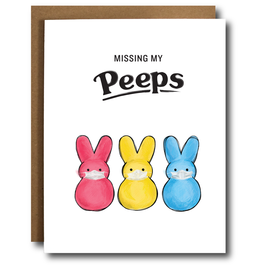 Missing My Peeps Funny Quarantine Easter Card