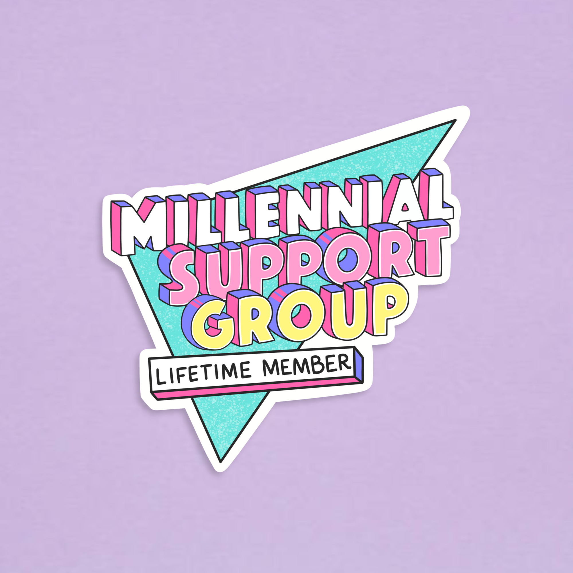 Millennial Support Group Vinyl Sticker